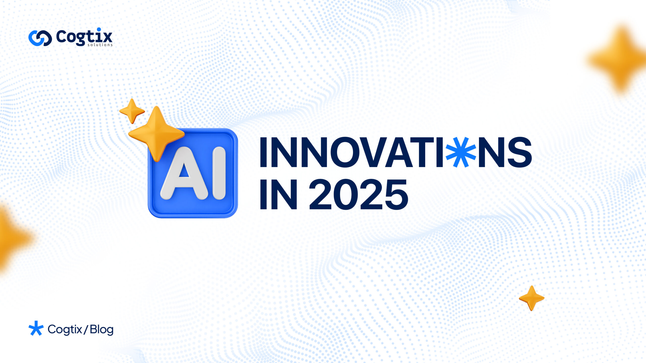 AI Innovations in 2025