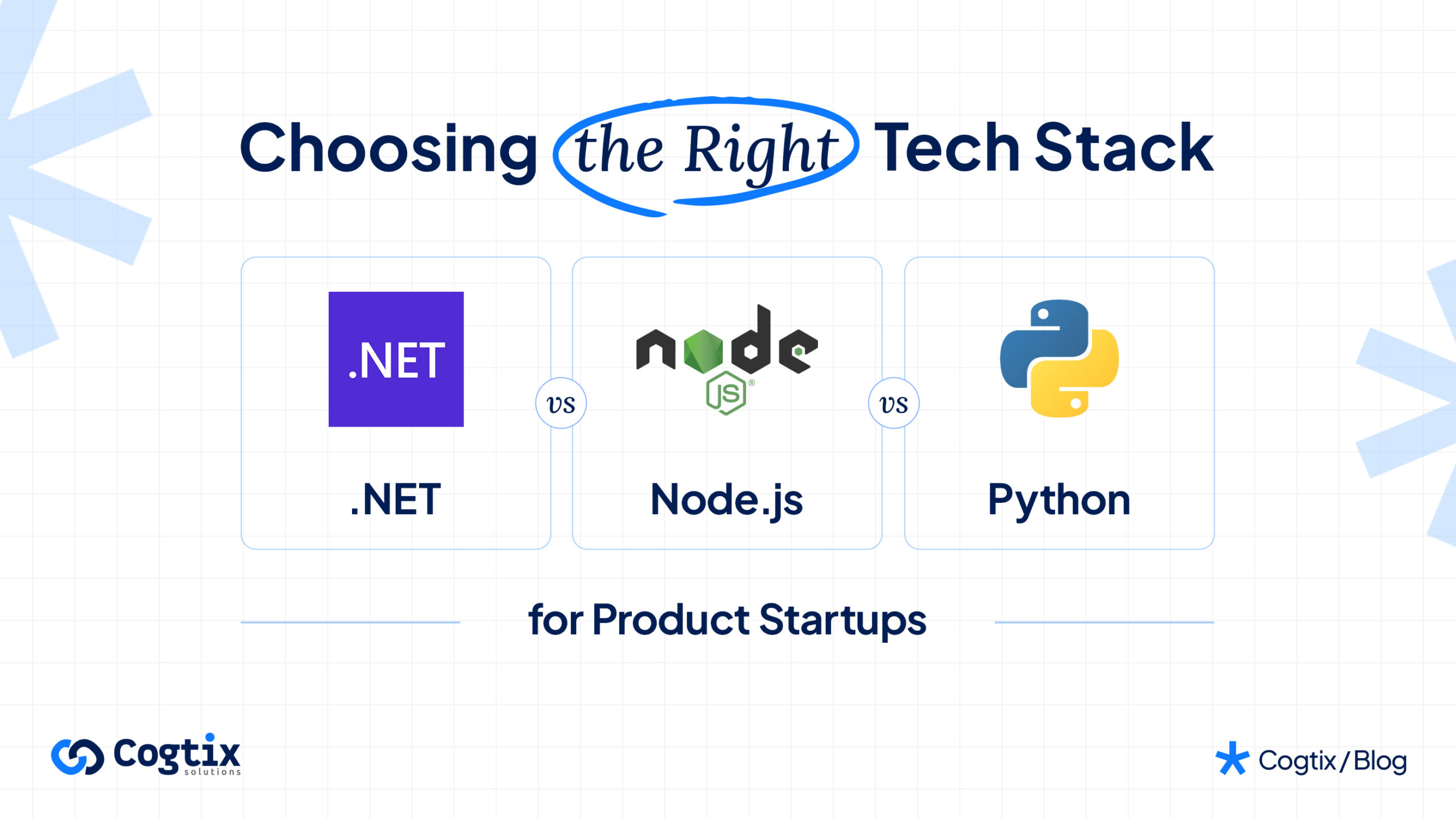 Choosing the Right Tech Stack: .NET vs Node.js vs Python for Product Startups
